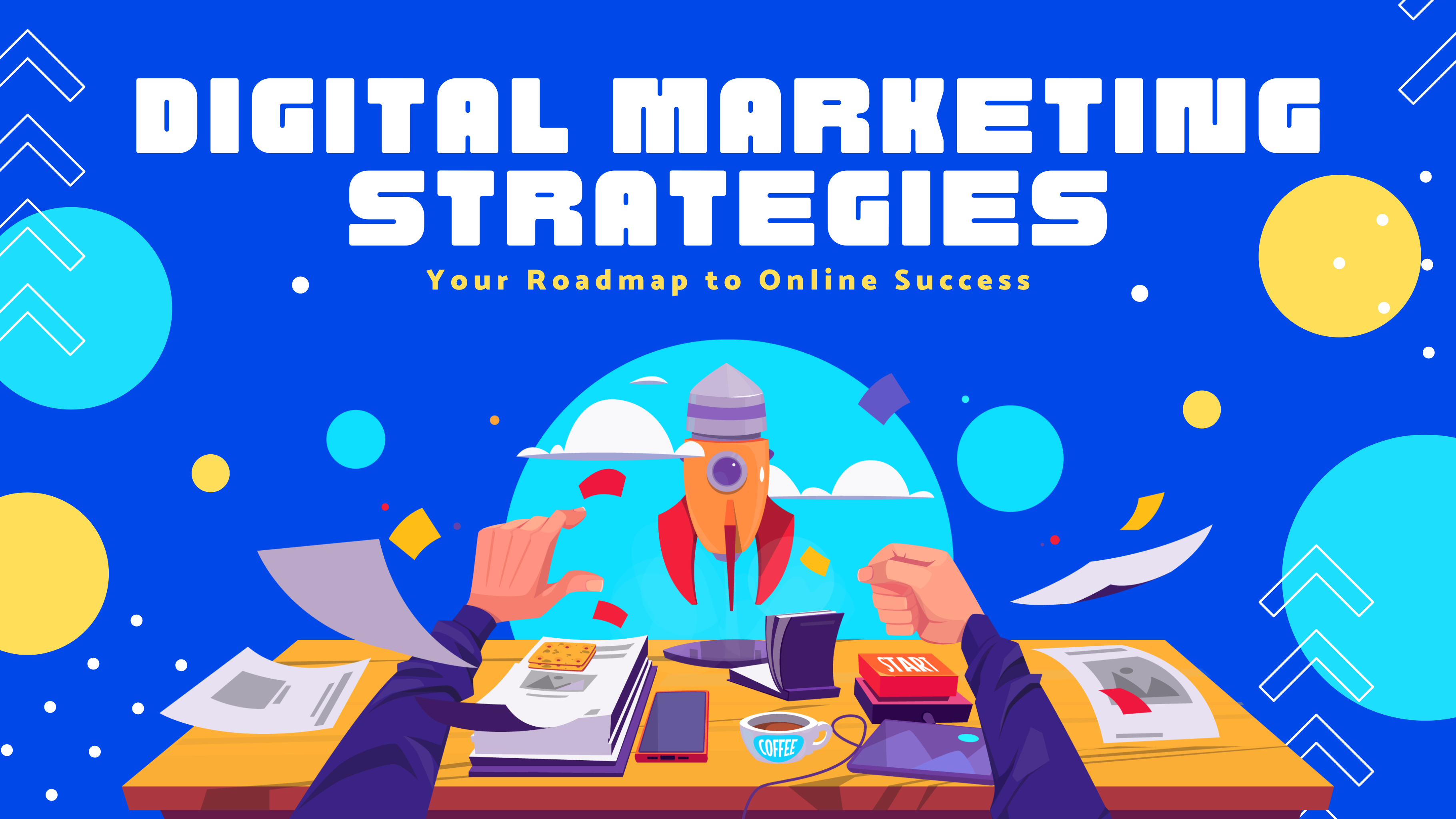 First Digital Marketing Strategy